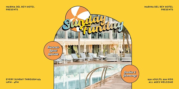Sunday Funday Pool Party at Marina del Rey Hotel