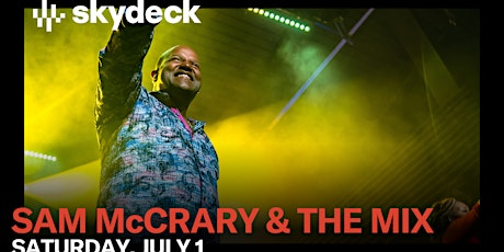 Sam McCrary & the Mix on Skydeck | FREE