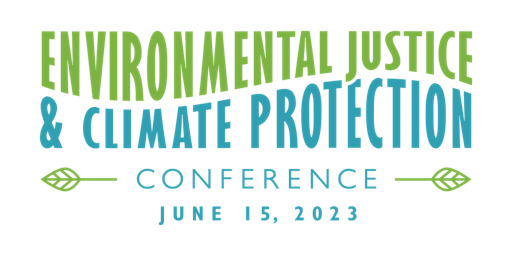 Environmental Justice and Climate Protection Conference primary image