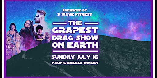 The Grapest Drag Show on Earth (in support of Rainbow Refugee) primary image