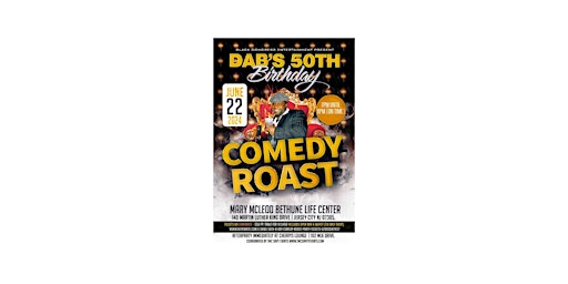 Primaire afbeelding van DAB'S 50TH B-DAY COMEDY ROAST PARTY