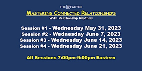 MASTERING CONNECTED RELATIONSHIPS