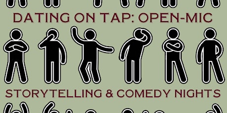 Dating on Tap: Open-Mic Storytelling & Comedy Night