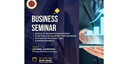 Business Masterclass Seminar with Mr. Daniel Sarpong Jnr. primary image