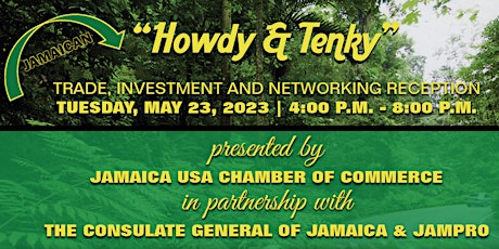 Imagen principal de Jamaican "Howdy & Tenky" Trade, Investment & Business Networking Reception