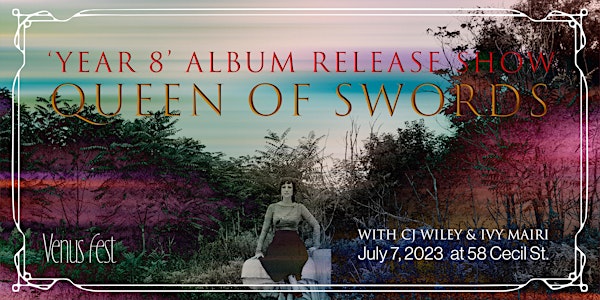 Venus Fest presents Queen Of Swords 'Year 8' album release
