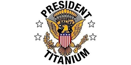 President Titanium's 50th Year Celebration!