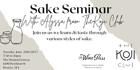 Sake Seminar Featuring The Koji Club