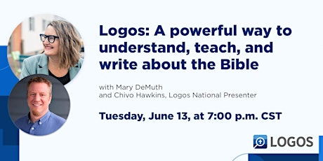 Logos: A powerful way to understand, teach, and write about the Bible
