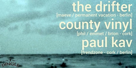 County Vinyl presents The Drifter [maeve] / Paul Kav primary image