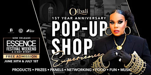 Hauptbild für Olbali 1st Year Anniversary Pop Up Shop Experience at Essence Fest