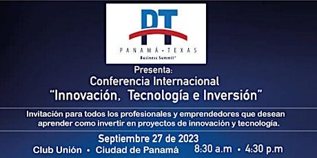 PTBS Conferencia: Innovacion, Tecnologia e Inversion en Panama