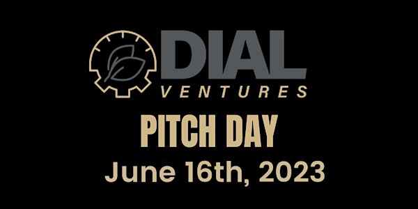 Pitch Day with DIAL Ventures