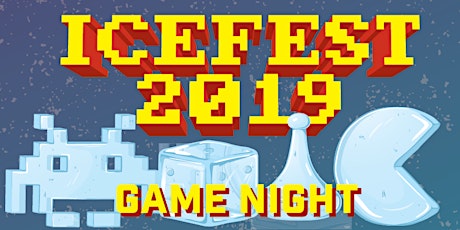 IceFest 2019 - Game Night primary image