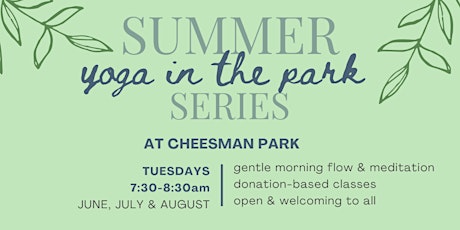*Donation-Based* Summer Yoga Series at Cheesman Park