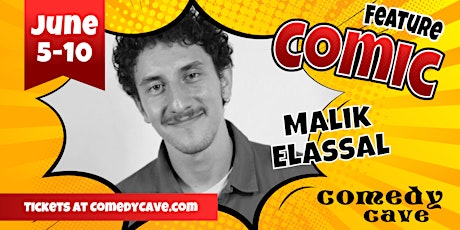 Performing June 6: Malik Elassal