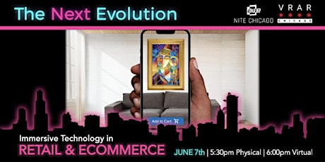 Immagine principale di The Next Evolution of Retail & Ecommerce | AWE Nite Chicago 