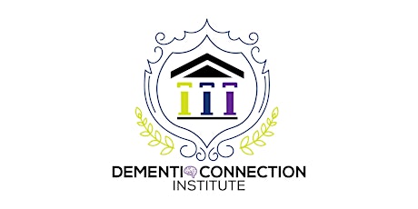 DementiaConnectionSpecialist(DCS)&Certified Trainer(DCSCT)Seminar-INPERSON