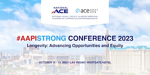 2023 National ACE & ACE NextGen AAPISTRONG Annual Conference primary image