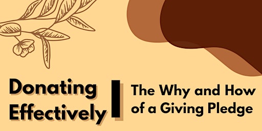 Donating Effectively - The Why and How of a Giving Pledge primary image