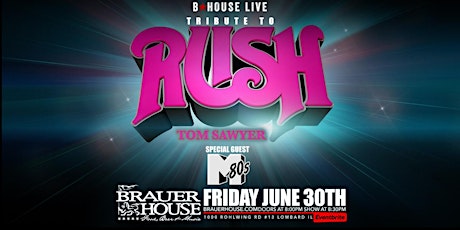 Rush Tribute Tom Sawyer & The M-80s at BHouse Live