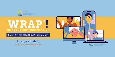 WRAP® Monthly Orientation