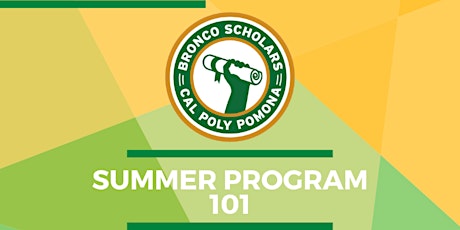 Bronco Scholars Summer Program 101