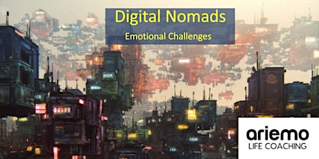 Digital Nomads - Emotional Challenges - Gentrification