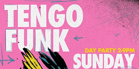 Tengo Funk Day Party Sunday May 28 primary image