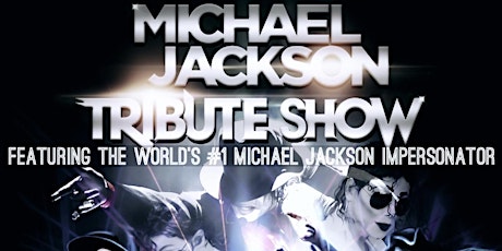 Michael Jackson Tribute Concert San Antonio