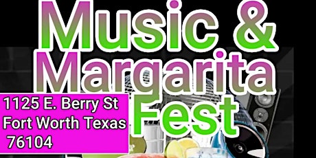 Music & Margarita Fest