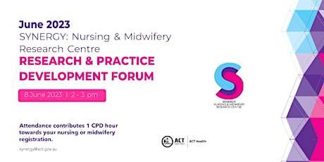 June  Forum-SYNERGY Nursing & Midwifery Research & Practice Development