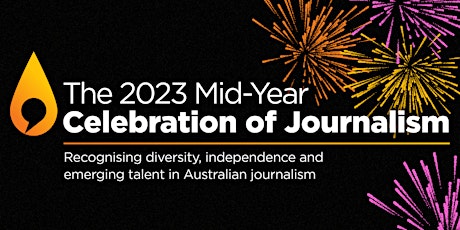 Imagem principal do evento The 2023 Mid-Year Celebration of Journalism