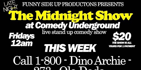 The Midnight Show at Comedy Underground