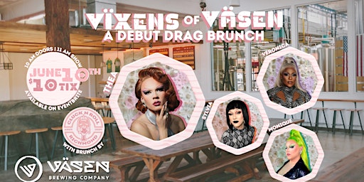 Vixens of Väsen | Drag Brunch at Väsen Brewing Co. primary image