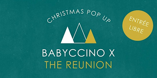 Pop-up Store The Reunion x Babyccino : les ateliers