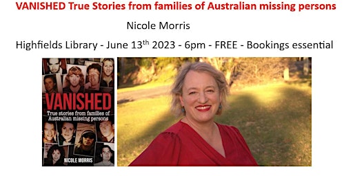 VANISHED True Stories of Australian missing persons Book Launch primary image