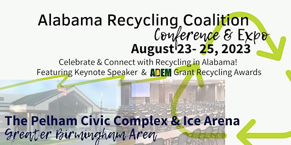 2023 Alabama Recycling Coalition Conference & Expo