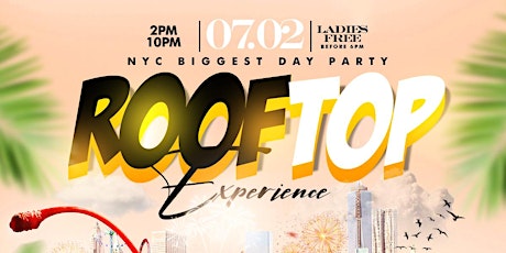Rooftop Experience (Independence Day Weekend)