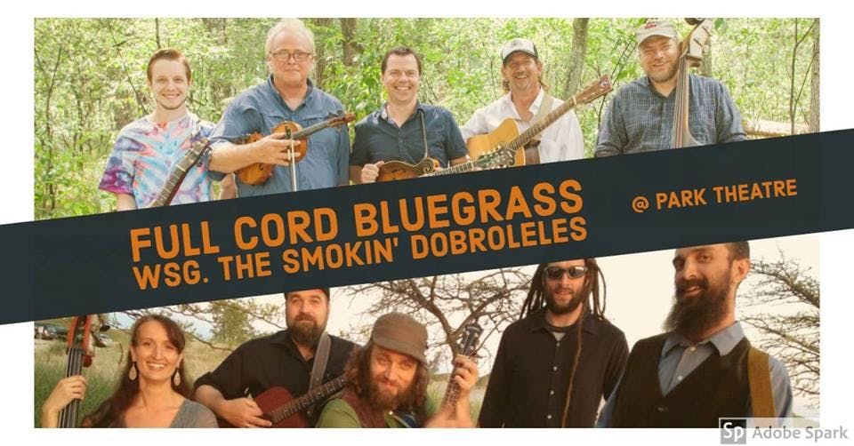 Full Cord Blugrass wsg The Smokin' Dobroleles