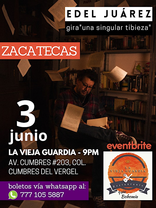 Edel Juárez en Zacatecas