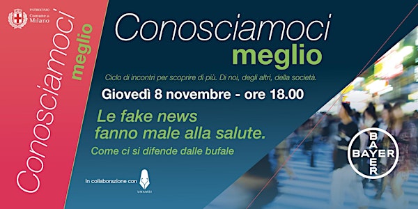 Bayer Conosciamoci Meglio - Le fake news fanno male alla salute
