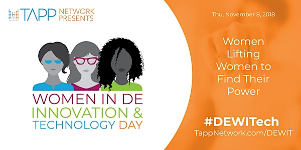Tapp Network Presents the 1st Annual Women in DE Innovation and Technology...