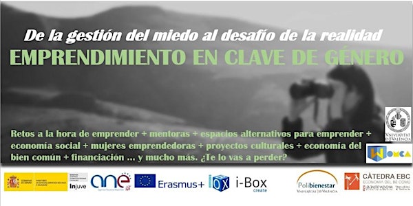 Emprendimiento en clave de género: de la gestión del miedo al desafío de la...