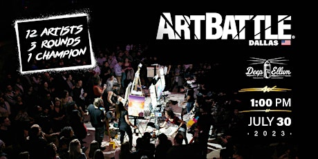 Art Battle Dallas - July 30, 2023