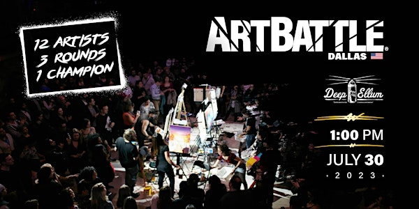 Art Battle Dallas - July 30, 2023
