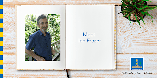 Meet Ian Frazer - Brisbane Square Library primary image