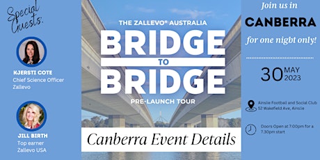 Bridge To Bridge Zallevo Tour- CANBERRA