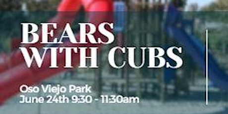 Bears with Cubs - Day in the Park