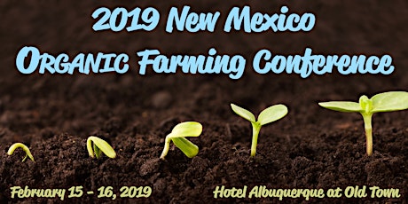 2019 New Mexico Organic Farming Conference